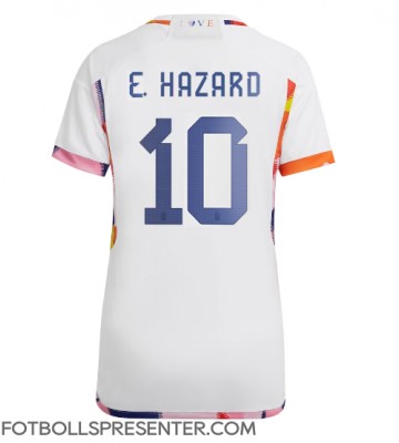 Belgien Eden Hazard #10 Borta Matchtröja Dam VM 2022 Kortärmad